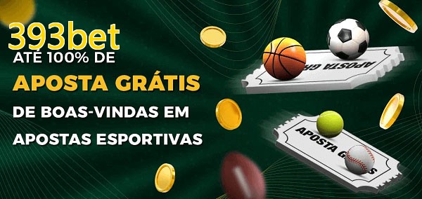 393betbet Ate 100% de Aposta Gratis